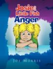 Josie and Little Fish : Anger - Book
