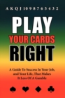 Play Your Cards Right - Book