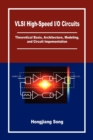VLSI High-Speed I/O Circuits - Book