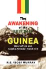 The Awakening of the Republic of Guinea - Book