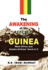 The Awakening of the Republic of Guinea - Book