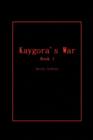 Kaygora's War - Book