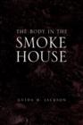 The Body in the Smokehouse - Book