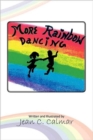 More Rainbow Dancing - Book