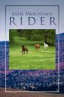 Blue Mountain Rider - Book