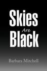 Skies Are Black - Book