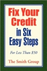 Fix Your Credit in Six Easy Steps - Book
