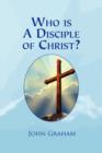Who Is a Disciple of Christ? - Book