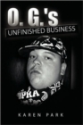 O. G.'s Unfinished Business - Book