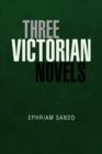 Three Victorian Novels - Book
