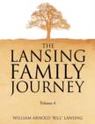 The Lansing Family Journey Volume 4 - Book