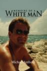 Memoirs of a White Man - Book
