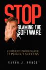 Stop Blaming the Software - Book