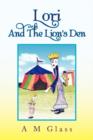 Lori and the Lion's Den - Book
