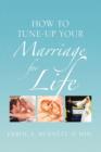 How to Tune-Up Your Marriage for Life - Book