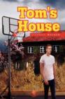 Tom's House - Book