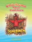 Chickens Have Feathers - Book