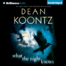 What the Night Knows - eAudiobook