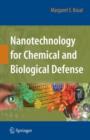 Nanotechnology for Chemical and Biological Defense - Book