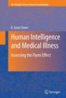 Human Intelligence and Medical Illness : Assessing the Flynn Effect - Book