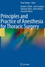 Principles and Practice of Anesthesia for Thoracic Surgery - Book