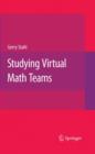 Studying Virtual Math Teams - Book