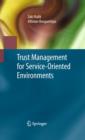 Trust Management for Service-Oriented Environments - eBook