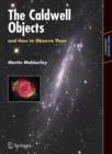 The Caldwell Objects and How to Observe Them - Book