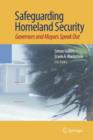 Safeguarding Homeland Security : Governors and Mayors Speak Out - Book