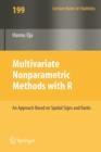 Multivariate Nonparametric Methods with R : An approach based on spatial signs and ranks - Book