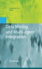 Data Mining and Multi-agent Integration - eBook