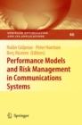 Performance Models and Risk Management in Communications Systems - eBook