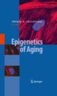 Epigenetics of Aging - eBook