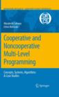 Cooperative and Noncooperative Multi-level Programming - Book