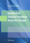 Handbook of Stressful Transitions Across the Lifespan - eBook