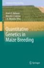 Quantitative Genetics in Maize Breeding - Book