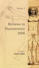 Reviews in Fluorescence 2008 - Book