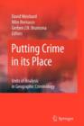 Putting Crime in its Place : Units of Analysis in Geographic Criminology - Book
