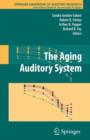 The Aging Auditory System - Book
