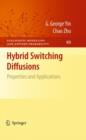 Hybrid Switching Diffusions : Properties and Applications - Book