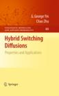Hybrid Switching Diffusions : Properties and Applications - eBook