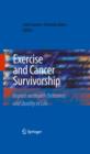 Exercise and Cancer Survivorship : Impact on Health Outcomes and Quality of Life - eBook