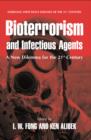 Bioterrorism and Infectious Agents : A New Dilemma for the 21st Century - eBook