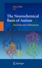 The Neurochemical Basis of Autism : From Molecules to Minicolumns - Book
