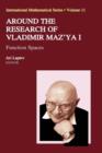 Around the Research of Vladimir Maz'ya I : Function Spaces - Book