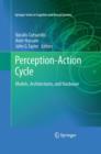 Perception-Action Cycle : Models, Architectures, and Hardware - Book