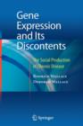 Gene Expression and Its Discontents - Book