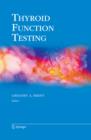 Thyroid Function Testing - eBook