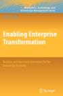 Enabling Enterprise Transformation : Business and Grassroots Innovation for the Knowledge Economy - Book