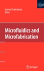 Microfluidics and Microfabrication - Book